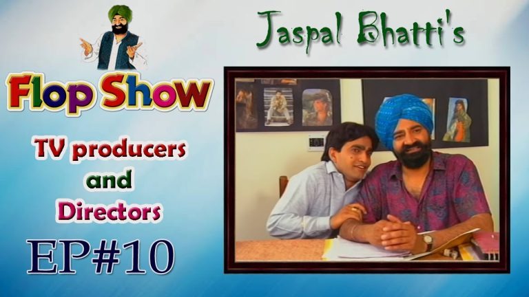 Jaspal Bhatti’s Flop Show | TV producers and Directors | Ep #10